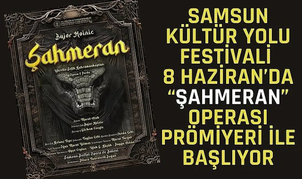 Samsun Devlet Opera ve Balesi Şahmeran'ı Sahneleyecek