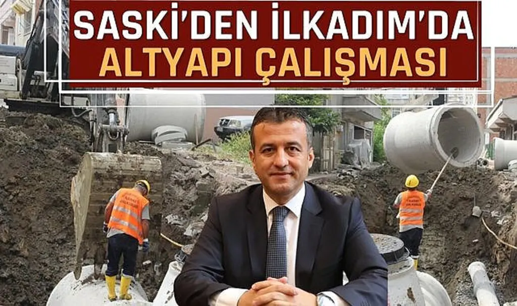 SASKİ'den İlkadım'da Altyapı Çalışması