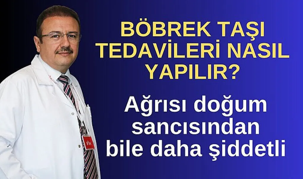 Böbrek taşı nasıl oluşur, tedavisi nasıl yapılır?
