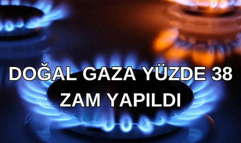 Doğal gaza zam mı geldi, Doğal gaza ne kadar zam geldi?