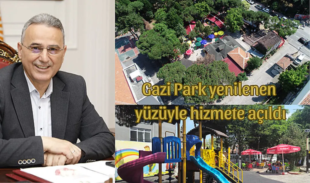 Gazi Park yenilenen yüzüyle hizmete açıldı