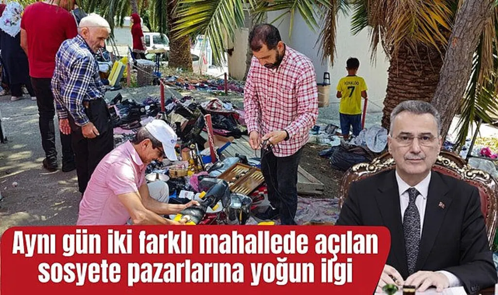 Sosyete pazarlarına yoğun ilgi ilçe ekonomisine katkı