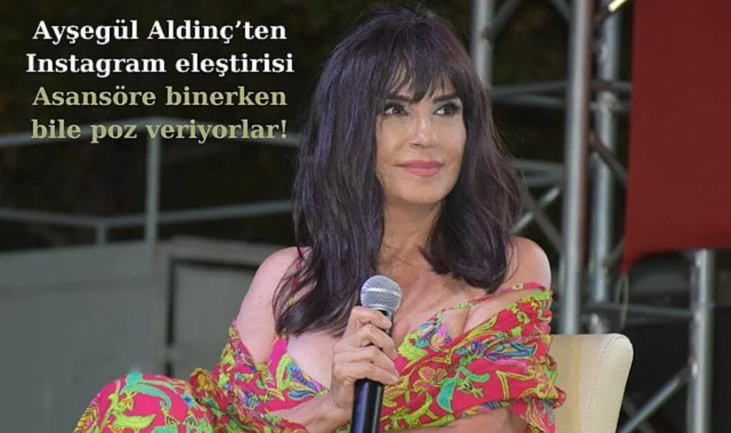 Röportaj - Ayşegül Aldinç’ten Instagram eleştirisi!