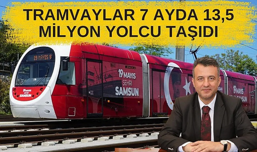 Samsun'da Tramvaylar 7 ayda 13,5 milyon yolcu taşıdı