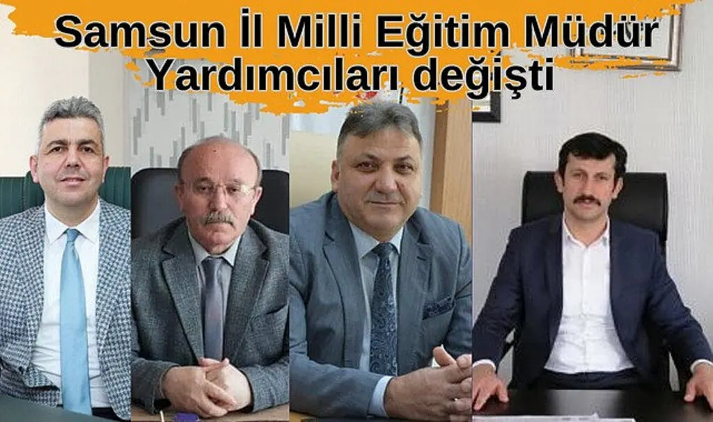 Samsun İl ve İlçe Milli Eğitim'e yeni atamalar yapıldı!