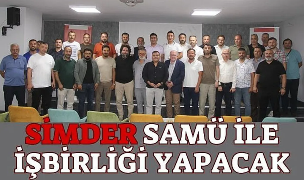 SİMDER SAMÜ ile İşbirliği Yapacak