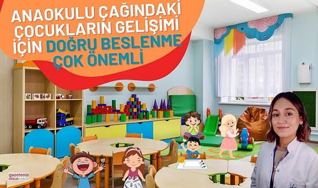 Anaokulu çağındaki çocukların gelişimi için doğru beslenme çok önemli