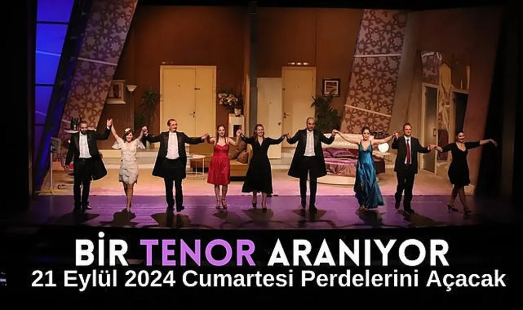 Bir Tenor Aranıyor Perdelerini Açmaya Hazırlanıyor