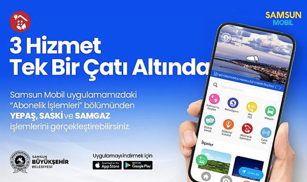 Büyükşehir'in Samsun Mobil uygulamasına Abonelik İşlemleride eklendi