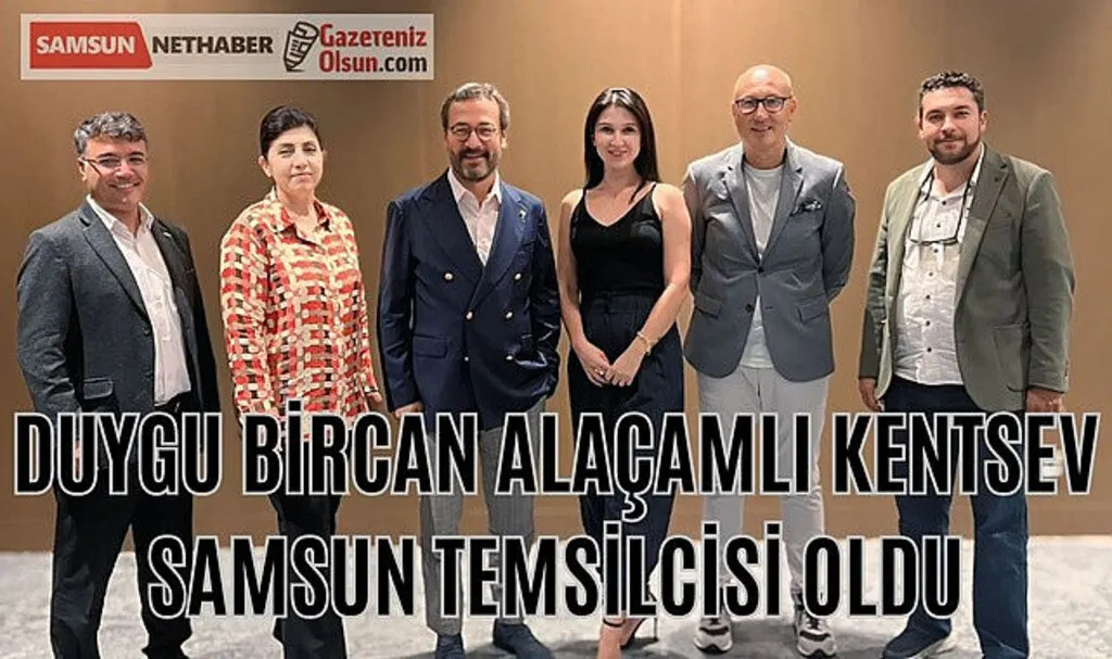 Duygu Bircan Alaçamlı KENTSEV Samsun Temsilcisi oldu