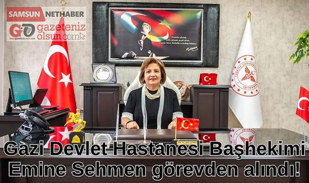 Emine Sehmen görevden alındı! Gazi Devlet Hastanesi yeni Başhekimi belli oldu mu?