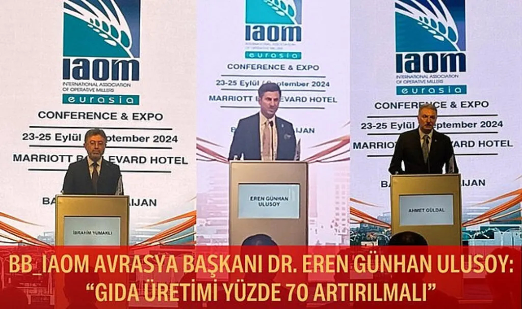 IAOM Avrasya Başkanı Dr. Eren Günhan Ulusoy: Gıda üretimi yüzde 70 arttırılmalı