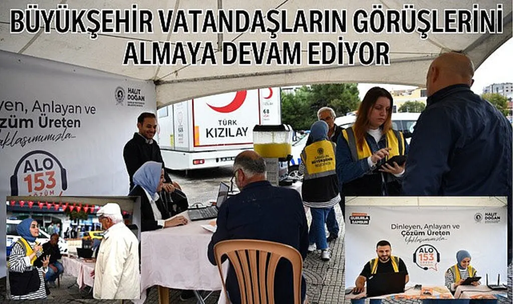 Samsun Büyükşehir Belediyesi dinliyor, anlıyor ve çözüm üretiyor