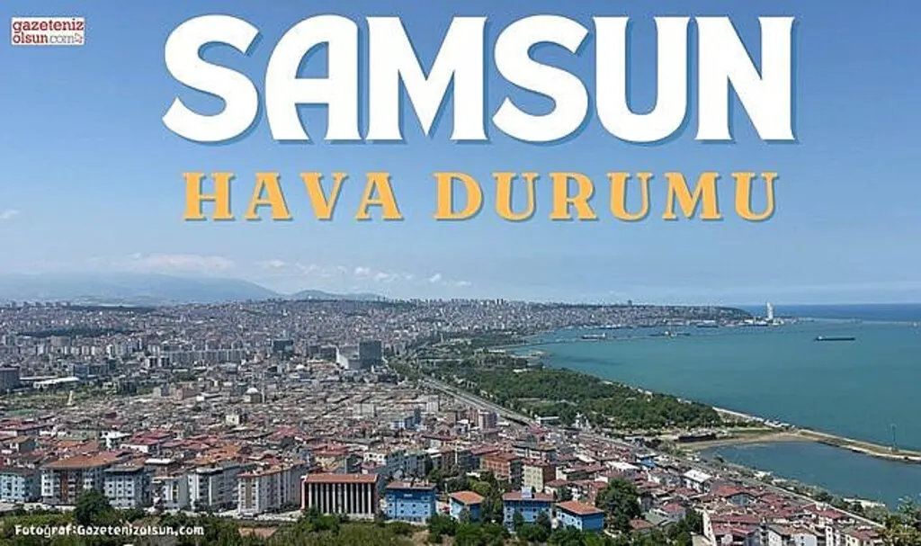 Samsun'da sağanak yağış bekleniyor