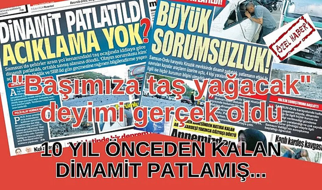 Samsun'daki patlama 10 yıl önceden kalan dinamitten olmuş!