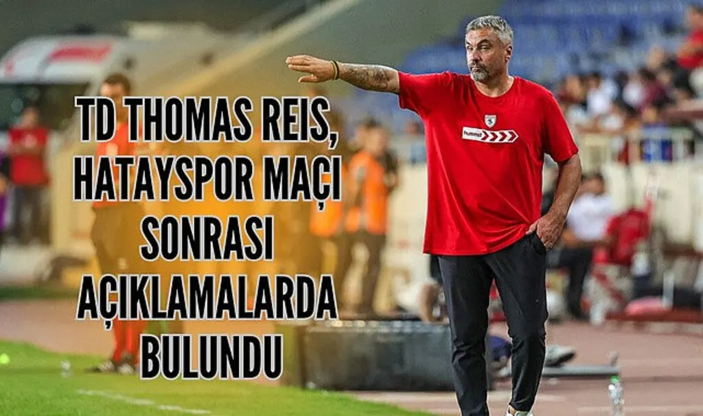 Thomas Reis Hatayspor maçı sonrası açıklamalarda bulundu: Mutluyuz