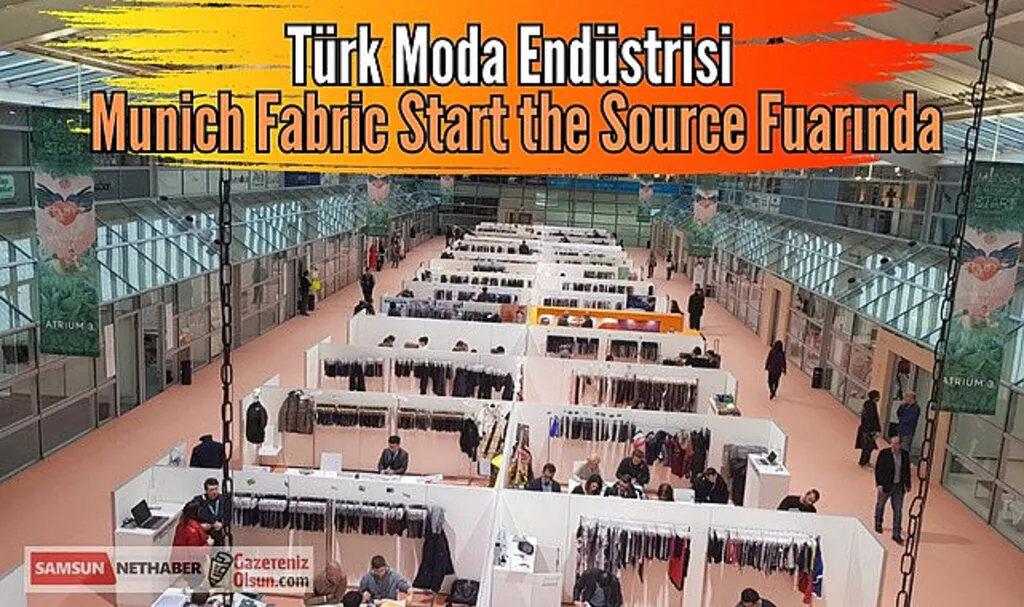 Türk Moda Endüstrisi Munich Fabric Start the Source Fuarında