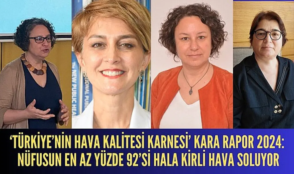 Türkiye nüfusunun yüzde 92'si kirli hava soluyor! Türkiye'nin hava kalitesi karnesi