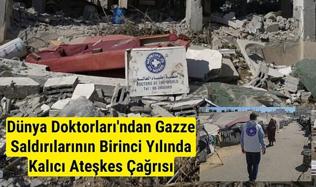 Dünya Doktorları'ndan Gazze Saldırılarının Birinci Yılında Kalıcı Ateşkes Çağrısı