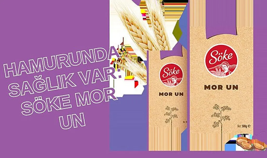Hamurunda sağlık var: Söke Mor Un