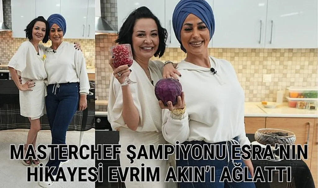Masterchef Esra Şef Evrim Akın’la ev gezmesi programına konuk oldu