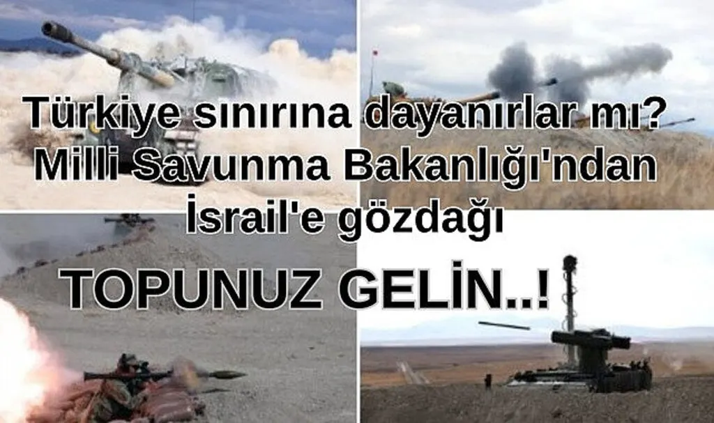 Milli Savunma Bakanlığı'ndan İsrail'e gözdağı