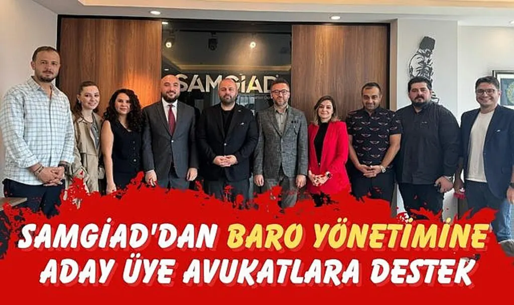 SAMGİAD'dan baro yönetimine aday üye avukatlara destek