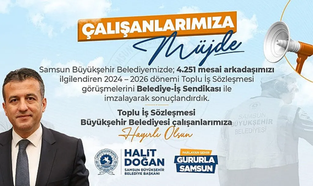 Samsun Büyükşehir Belediyesi'nde çalışanları sevindiren haber