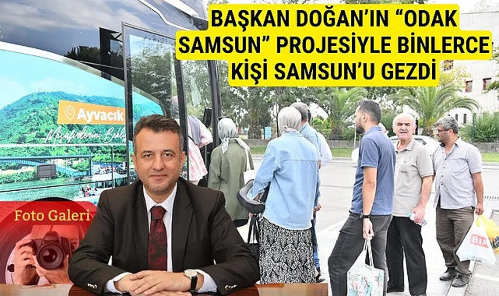 Samsun Büyükşehir Belediyesi’nin Odak Samsun Projesi'ne yoğun ilgi