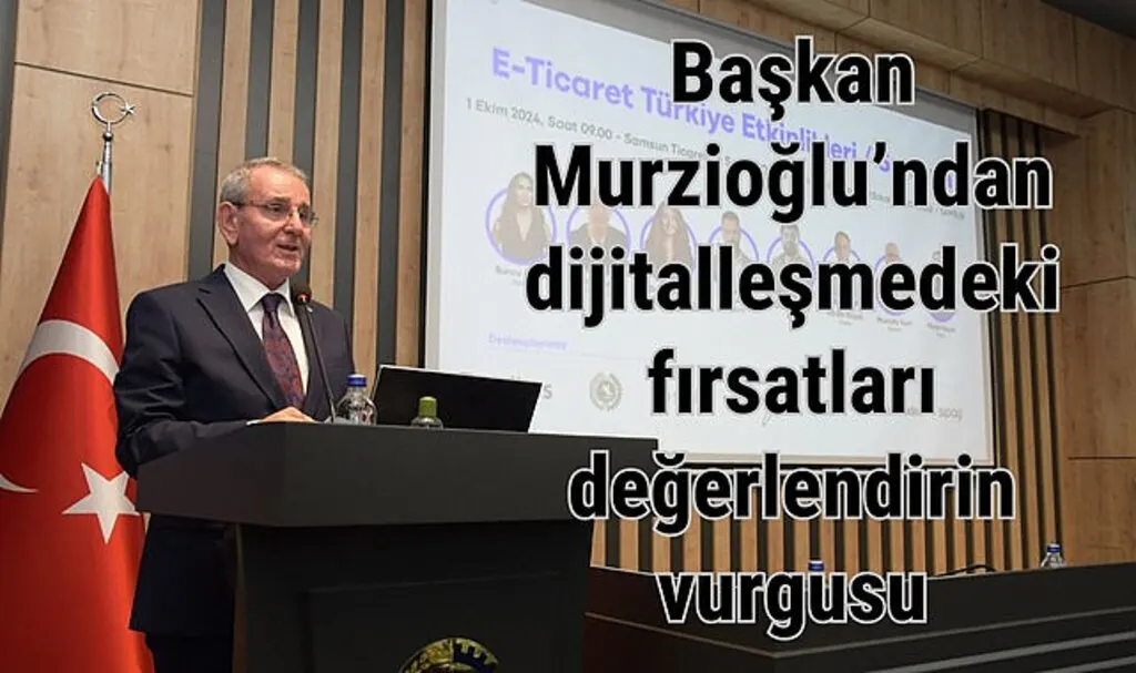 Samsunlu KOBİ'lere e-ticaret eğitimi, Başkan Murzioğlu'ndan fırsatları değerlendirin vurgusu