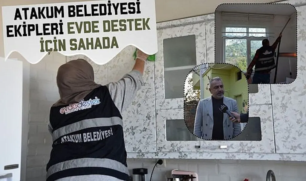 Atakum Belediyesi ekipleri Evde Destek için sahada