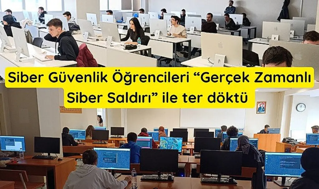 Geleceğin Siber Güvenlikçileri gerçek saldırıda ter döktü!
