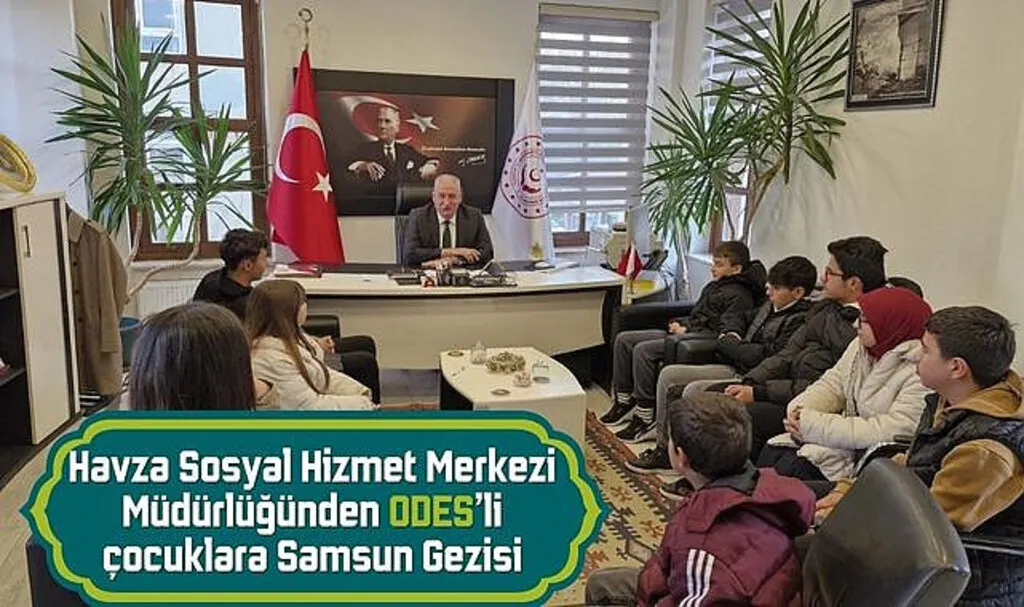 Havza Sosyal Hizmet Merkezi Müdürlüğünden ODES’li çocuklara Samsun Gezisi