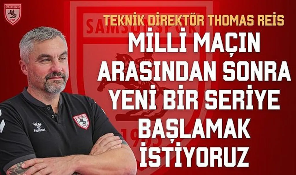 Teknik Direktör Thomas Reis: Yeni Bir Seriye Başlamak İstiyoruz