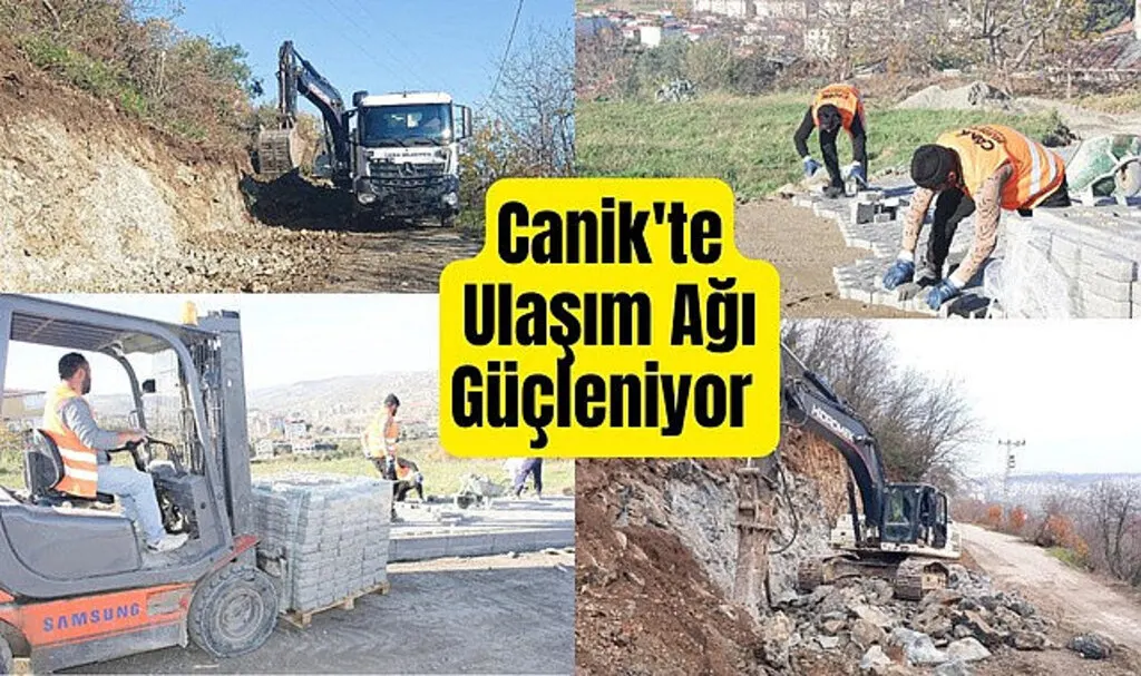 Canik'te Ulaşım Ağı Güçleniyor 
