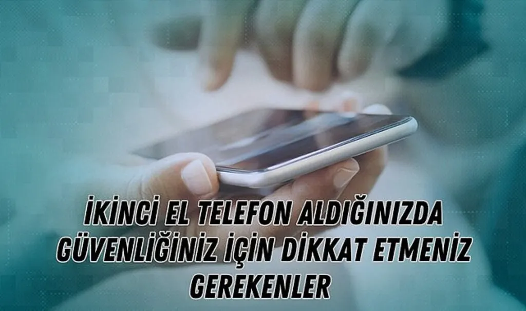 İkinci el telefon alırken dikkat edin kötü amaçlı bir yazılım yüklemiş olabilir!