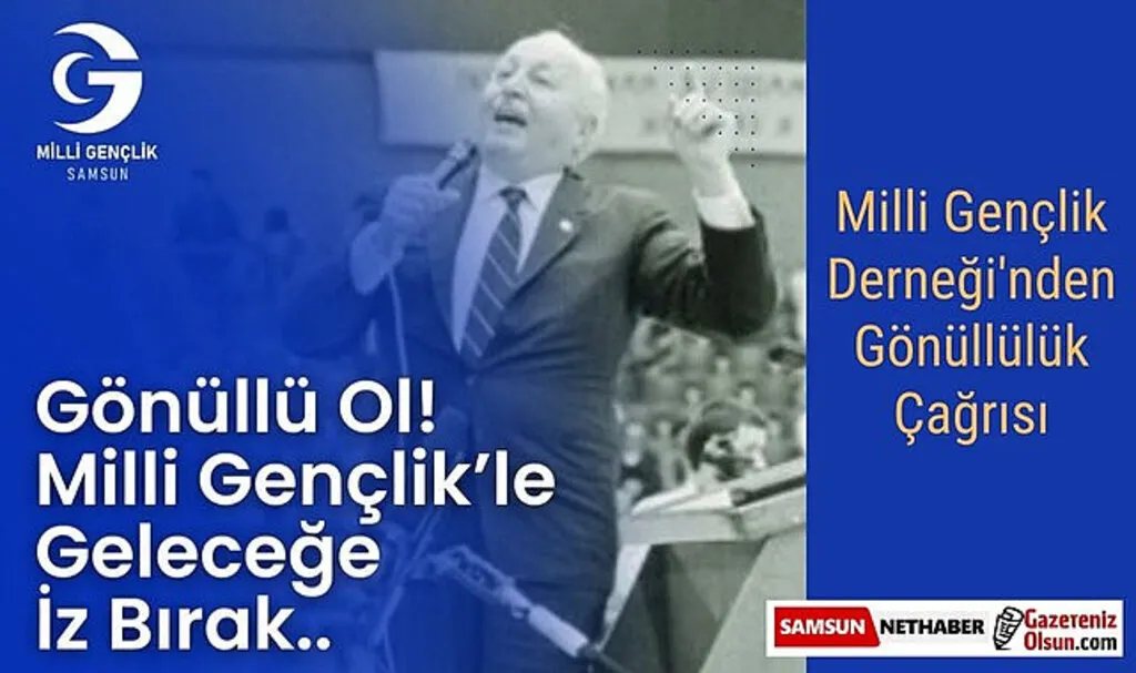 Milli Gençlik Derneği'nden Gönüllülük Çağrısı: Geleceğe İz Bırakın!