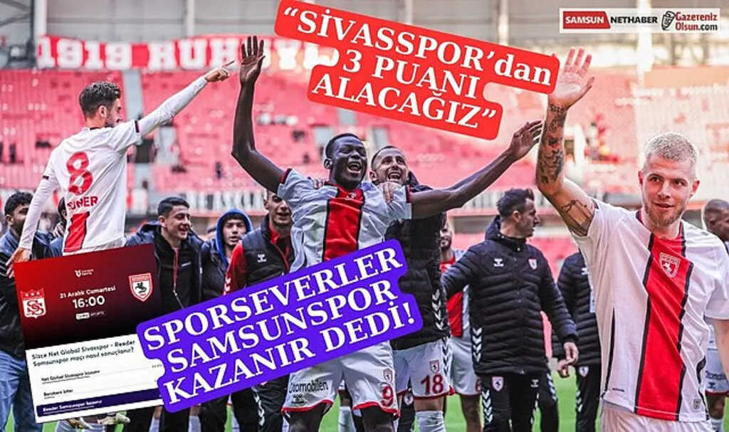 Nefesler Tutuldu! Sivasspor Samsunspor Maçı Canlı Yayın Saat Kaçta?