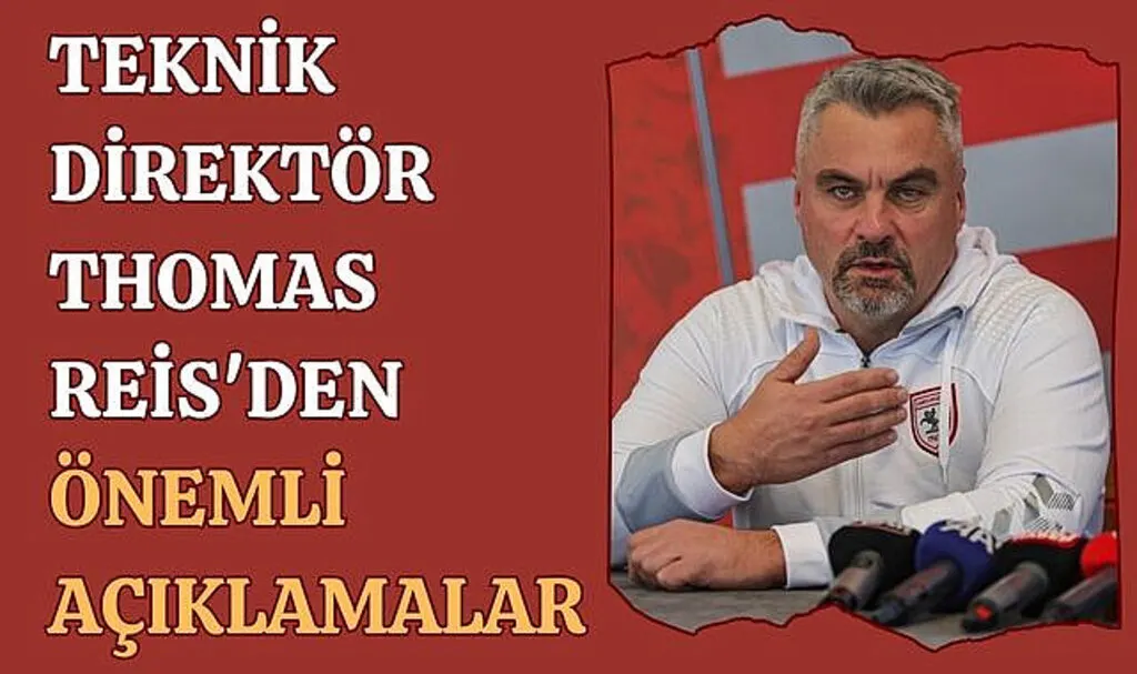Teknik Direktör Thomas Reis'den önemli Açıklamalar