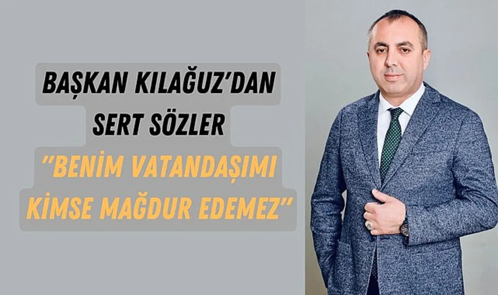 Asarcık Belediye Başkanı Şerif Kılağuz'dan sert sözler