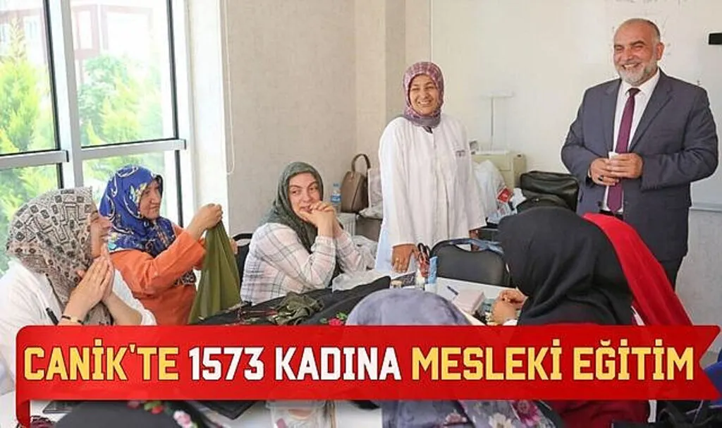 Canik'te 1573 Kadına Mesleki Eğitim 