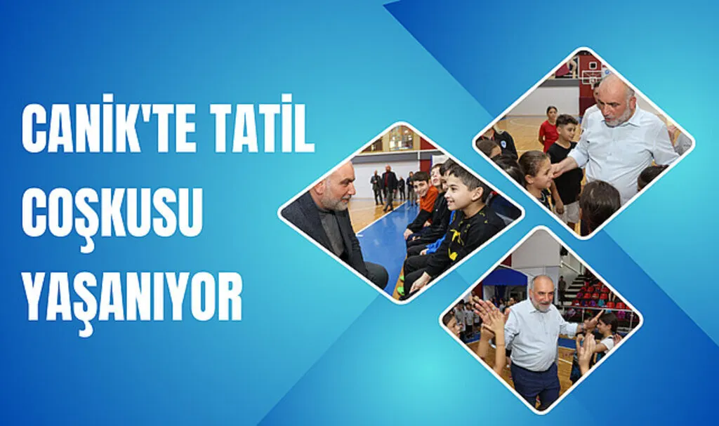 Canik'te Tatil Coşkusu Yaşanıyor
