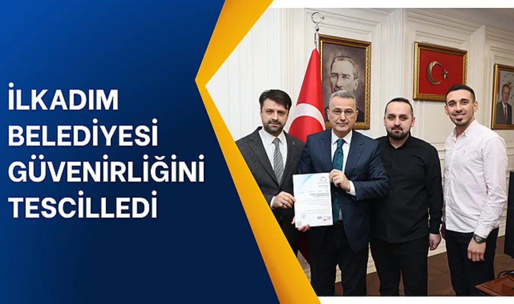 İlkadım Belediyesi güvenirliğini tescilledi
