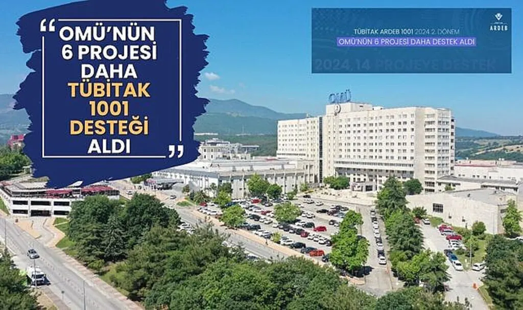 OMÜ’nün 6 Projesi Daha TÜBİTAK 1001 Desteği Aldı