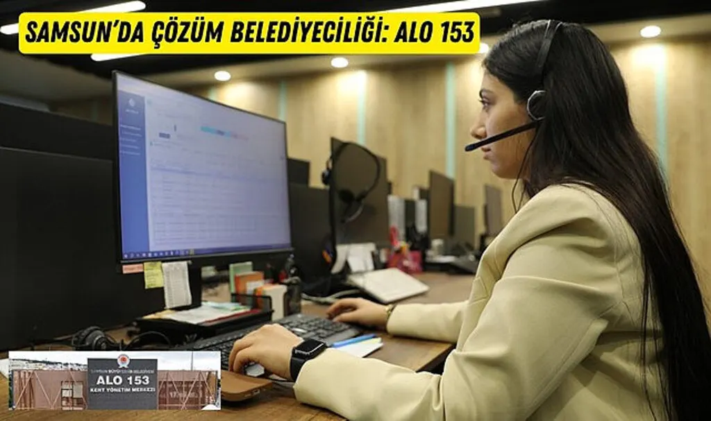 Samsun'da Alo 153 Çözüm Merkezi çözüm üretiyor