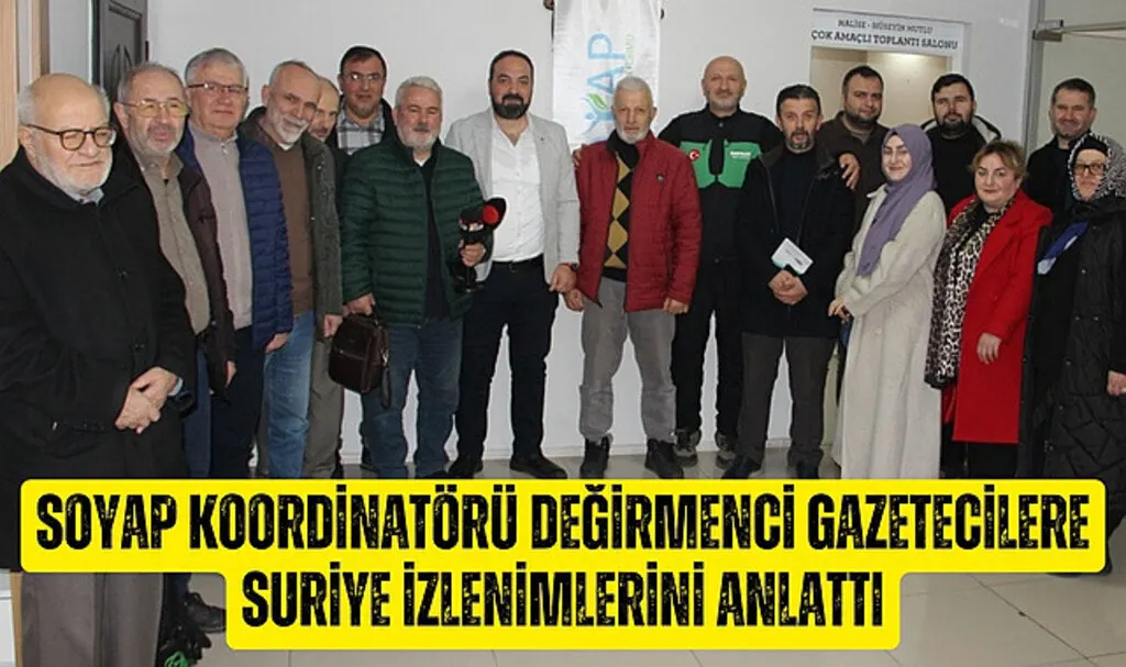SOYAP Koordinatörü Murat Değirmenci'nin Suriye İzlenimleri
