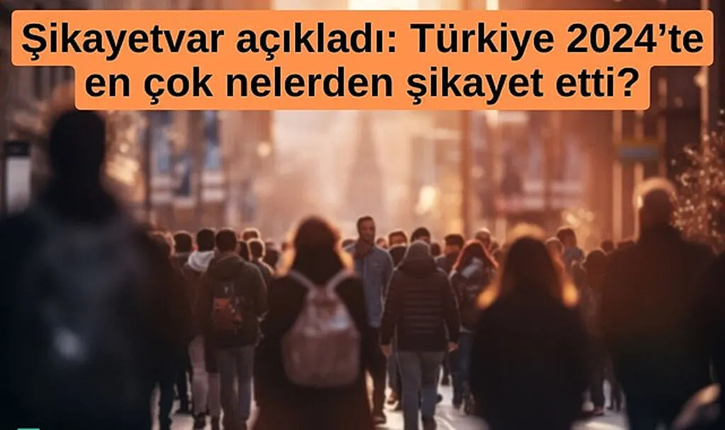 2024’te en çok nelerden şikayet ettik? En çok Temu’nun güvenilirliği tartışıldı