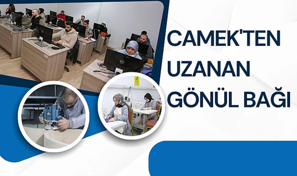 CAMEK'ten Uzanan Gönül Bağı