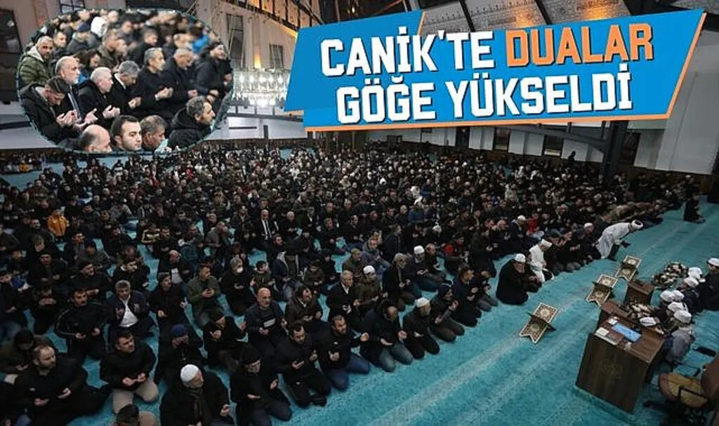 Canik'te Dualar Göğe Yükseldi 