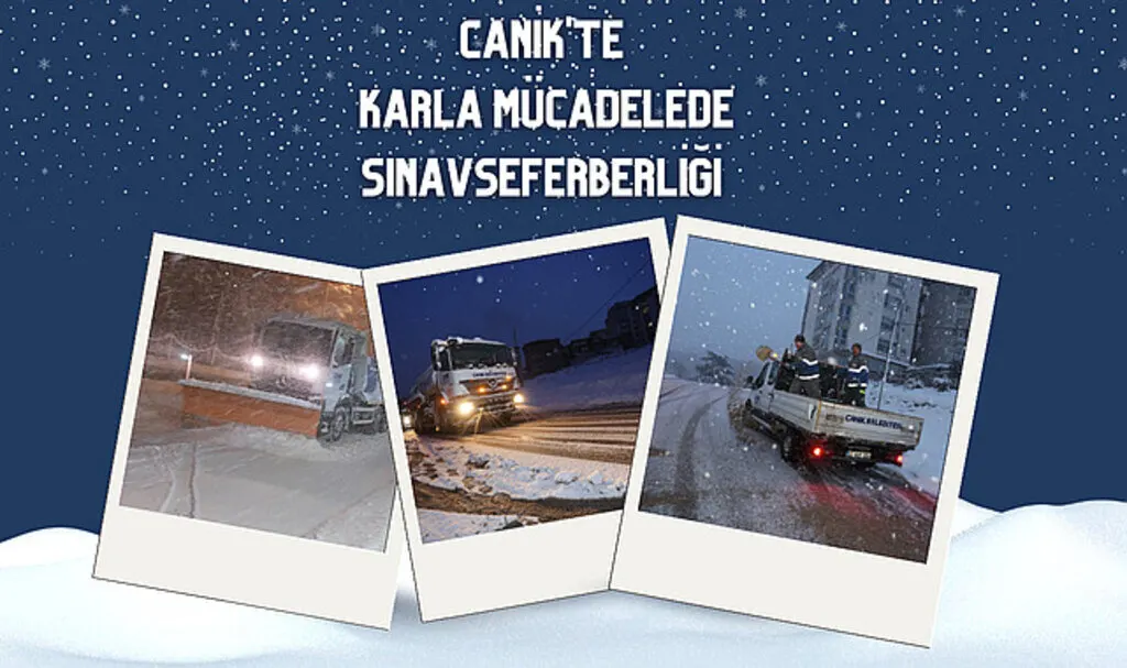 Canik'te Karla Mücadelede Sınav Seferberliği